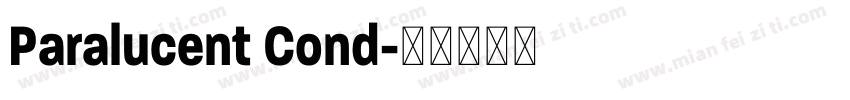 Paralucent Cond字体转换